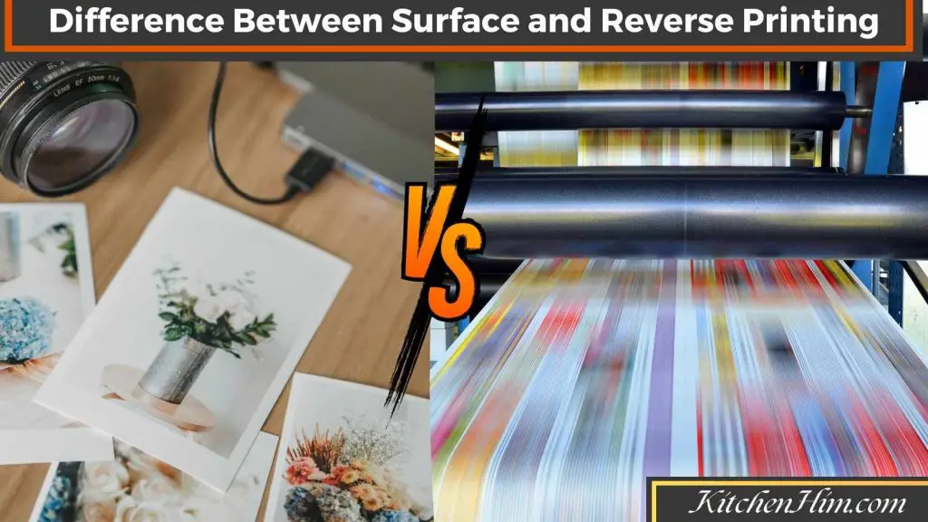 Difference Between Surface and Reverse Printing Featured Image